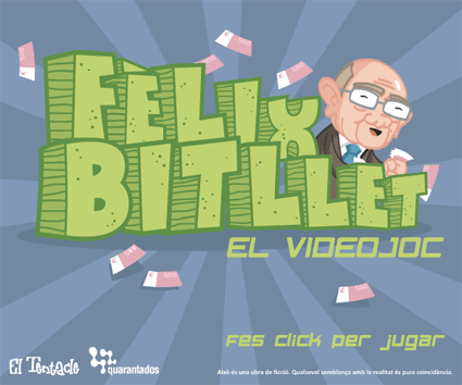 Fèlix Bitllet: el videojoc