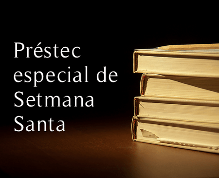 Préstec Especial de Setmana Santa