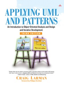 Applying UML and patterns : an introduction to object-oriented analysis and design and iterative development